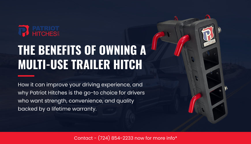 The Benefits of Owning a Multi-Use Trailer Hitch