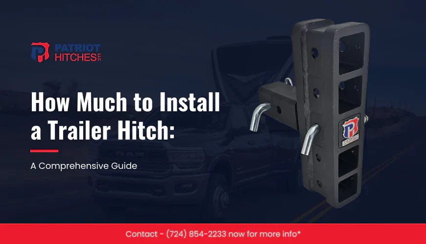 How to Secure Your Trailer Hitch: The Importance of Trailer Hitch Locks